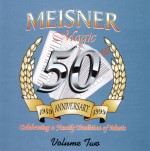 Meisner 50th Vol 2